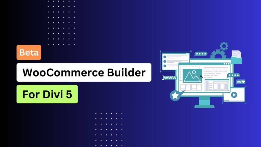 woocommerce builder divi 5 beta release
